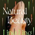 Cover Art for 9780593472927, Natural Beauty by Huang, Ling Ling