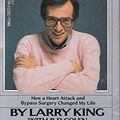 Cover Art for 9780440205227, Mr. King, You're Having a Heart Attack by Larry King