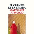 Cover Art for 9788415631804, El cuento de la criada by Margaret Atwood