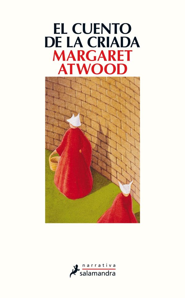 Cover Art for 9788415631804, El cuento de la criada by Margaret Atwood