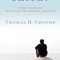 Cover Art for 9780062037343, Will There Be Faith? by Thomas H. Groome