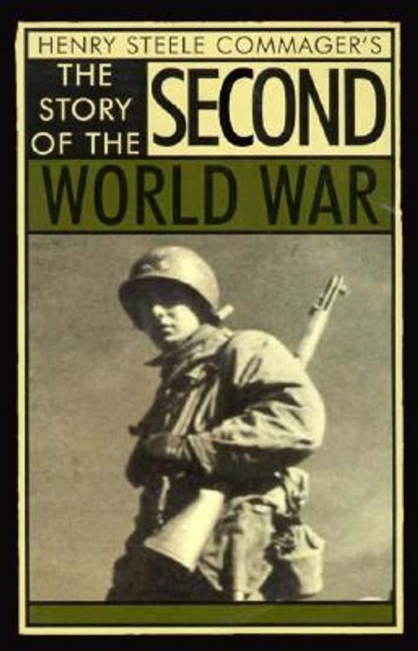 Cover Art for 9781574881684, The Story of the Second World War (Brassy's Five Star Paperback Series) by Unknown