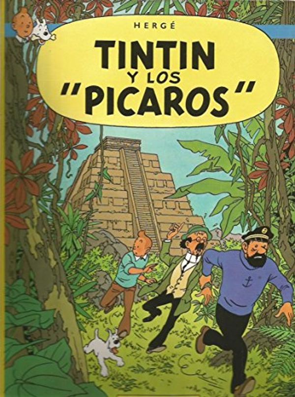 Cover Art for 9788426113894, Las Aventuras De Tintin: Tintin y Los 'Picaros' by Herge