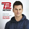 Cover Art for 9781501180743, The Tb12 Method: How to Achieve a Lifetime of Sustained Peak Performance by Tom Brady