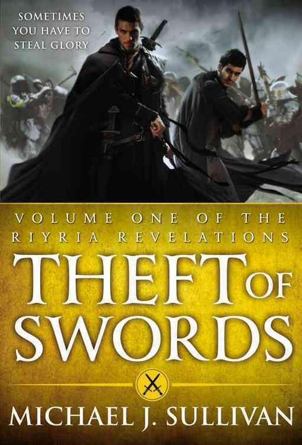 Cover Art for 9780316187749, Theft of Swords by Michael J. Sullivan