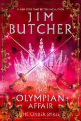 Cover Art for 9780451466822, The Olympian Affair (The Cinder Spires) by Jim Butcher