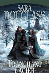 Cover Art for 9782811200039, La Trilogie d'Axis, Tome 1 (French Edition) by Sara Douglass