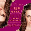 Cover Art for 9780062193698, Hide and Seek by Sara Shepard