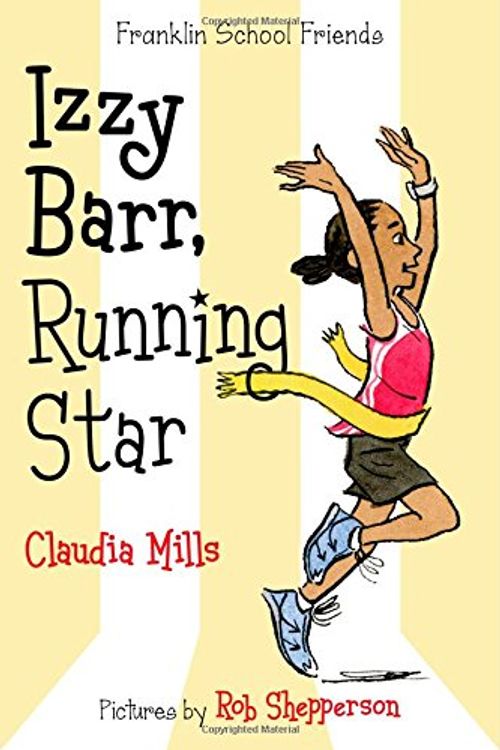 Cover Art for 9780374335786, Izzy Barr, Running Star (Franklin School Friends) by Claudia Mills