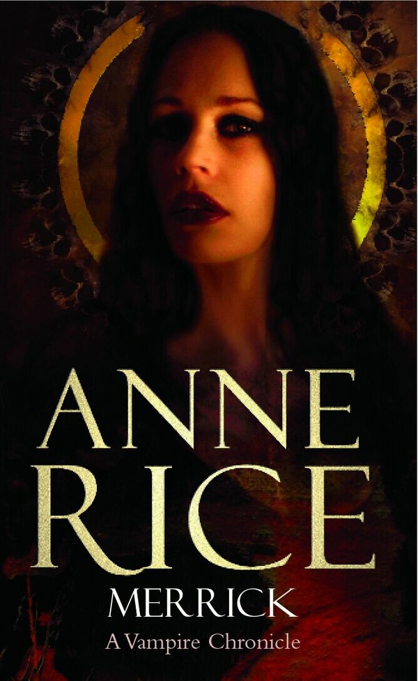 Cover Art for 9781407097749, Merrick by Anne Rice