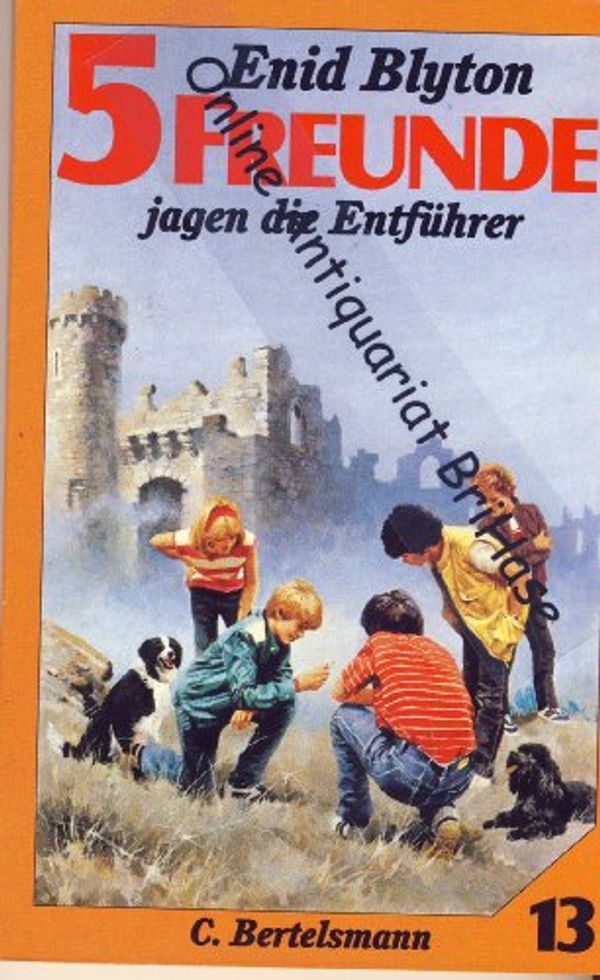 Cover Art for 9783570078426, Fünf Freunde jagen die Entführer. Eine spannende Geschichte für Jungen und Mädchen by Enid Blyton