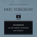 Cover Art for 9780826213501, Anamnesis by Eric Voegelin