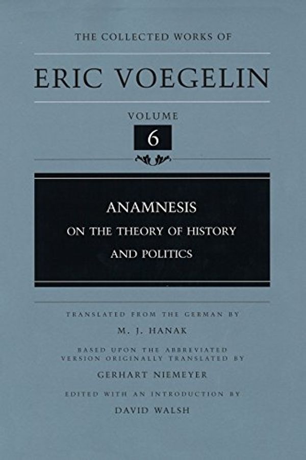 Cover Art for 9780826213501, Anamnesis by Eric Voegelin