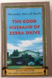 Cover Art for B0027CSNT4, The Good Husband of Zebra Drive by Alexander McCall Smith