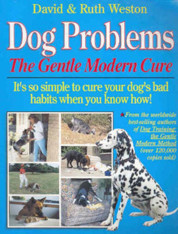 Cover Art for 9780947062958, Dog Problems by David Weston, Ruth Ross