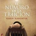 Cover Art for 9788499184432, El Número De La Traición by Karin Slaughter