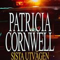 Cover Art for 9789172634312, Sista utvägen : Ett nytt fall för Scarpetta!: 11 (Kay Scarpetta) by Patricia Cornwell