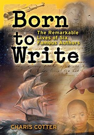 Cover Art for 9781554511921, Born to Write by Charis Cotter