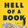 Cover Art for 9780593414279, Hell of a Book: A Novel (Random House Large Print) by Jason Mott