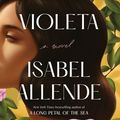 Cover Art for 9780593499078, Violeta by Isabel Allende