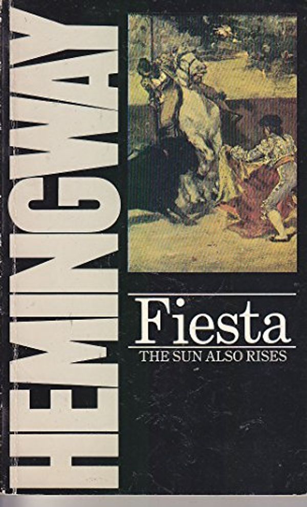 Cover Art for 9780586044674, Fiesta by Ernest Hemingway