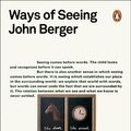 Cover Art for 9780141035796, Ways of Seeing by John Berger