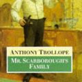 Cover Art for 9780192818089, Mr. Scarborough's Family by Anthony Trollope