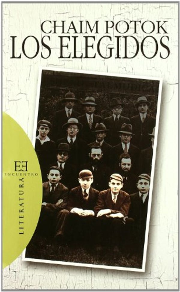 Cover Art for 9788474909852, Los elegidos / The Chosen by Chaim Potok