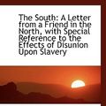 Cover Art for 9781113372000, The South by Ebon Clark Ingersoll Friend in Colwell