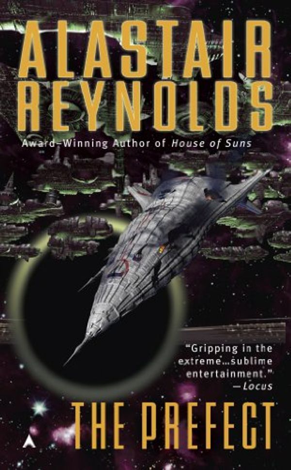Cover Art for B0015DYJY4, The Prefect (Revelation Space Book 7) by Alastair Reynolds