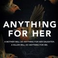 Cover Art for 9781512205084, Anything for Her by Jack Jordan