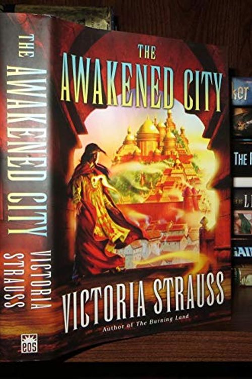 Cover Art for 9780380978922, The Awakened City by Victoria Strauss