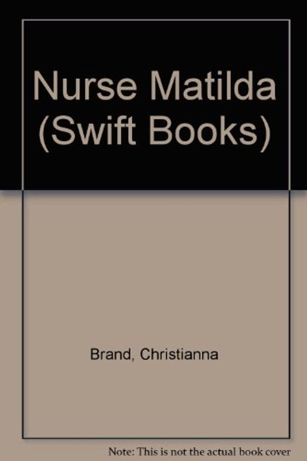 Cover Art for 9780859978897, Nurse Matilda by Christianna Brand, Edward Ardizzone