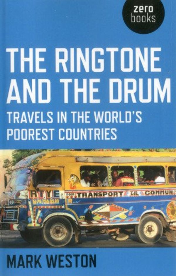 Cover Art for 9781780995861, The Ringtone and the Drum by Mark Weston