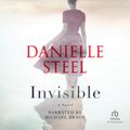 Cover Art for 9781980032922, Invisible by Danielle Steel