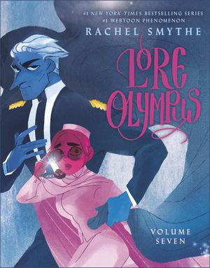 Cover Art for 9780593871966, Lore Olympus: Volume Seven by Rachel Smythe