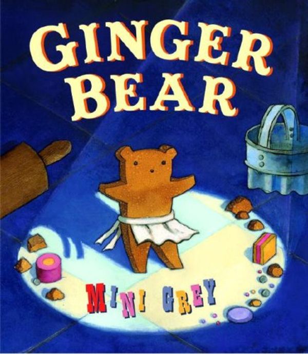 Cover Art for 9780375842535, Ginger Bear by Mini Grey
