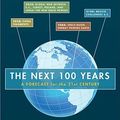 Cover Art for 9780385517058, The Next 100 Years by George Friedman