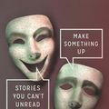 Cover Art for 9780385538060, Make Something Up by Chuck Palahniuk