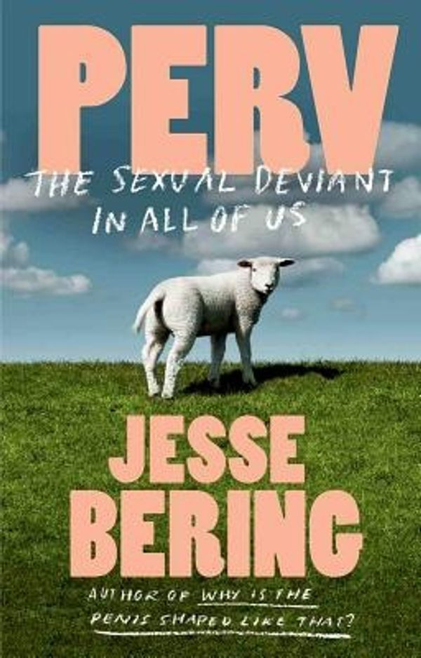 Cover Art for 9780374230890, Perv by Jesse Bering