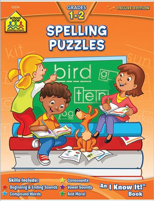 Cover Art for 9781589473355, Spelling Puzzles, Grades 1-2 (School Zone's I Know It!) by Joan Hoffman