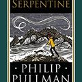 Cover Art for B08CL5FK2F, Serpentine by Philip Pullman