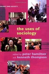 Cover Art for 9780631233145, The Uses of Sociology by edited by Peter Hamilton and Kenneth Thompson