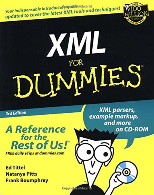 Cover Art for 9780764516573, XML For Dummies (For Dummies (Computer/Tech)) by Ed Tittel