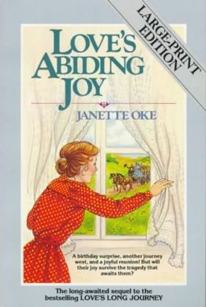 Cover Art for 9780871238542, Love's Abiding Joy LP by Janette Oke