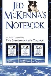 Cover Art for 9780980184884, Jed McKenna’s Notebook: All Bonus Content from the Enlightenment Trilogy by Jed McKenna