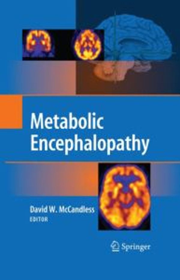 Cover Art for 9781441927125, Metabolic Encephalopathy by David W. McCandless