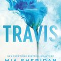 Cover Art for 9780349441207, Travis: The emotional follow up to the TikTok sensation ARCHER'S VOICE by Mia Sheridan