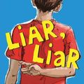 Cover Art for 9781455801510, Liar, Liar by Gary Paulsen