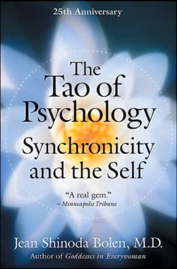 Cover Art for 9780060782207, The Tao of Psychology by Jean Shinoda Bolen